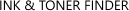 INK & TONER FINDER